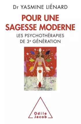Couverture du produit · Pour une sagesse moderne: Les psychothérapies de 3e génération