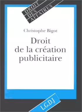 Couverture du produit · Droit de la création publicitaire