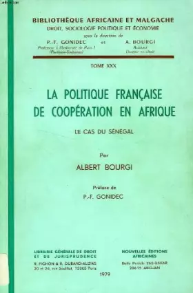 Couverture du produit · La politique française de cooperation en afrique/le cas du Sénégal