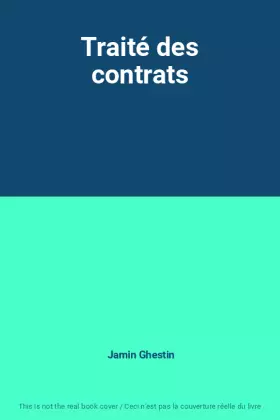 Couverture du produit · Traité des contrats