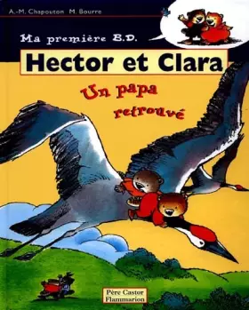 Couverture du produit · Hector et Clara, Tome 7 : Un papa retrouvé