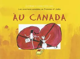 Couverture du produit · Les aventures mondiales de Francine et Jacky : Au Canada