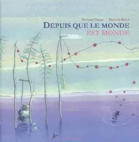 Couverture du produit · Depuis que le monde est monde
