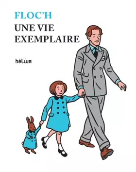 Couverture du produit · Une vie exemplaire