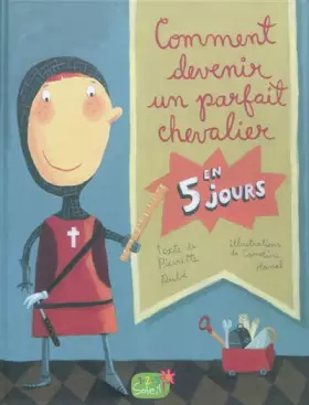 Couverture du produit · Comment devenir un parfait chevalier en 5 jours