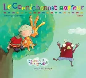 Couverture du produit · Le Cornichonnet gaffeur