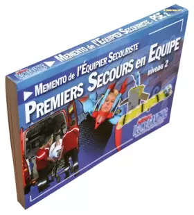 Couverture du produit · Mémento du secouriste: Premiers secours en équipe de niveau 2 - PSE 2