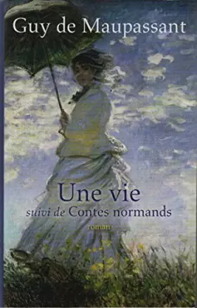 Couverture du produit · Une vie suivi de Contes Normands