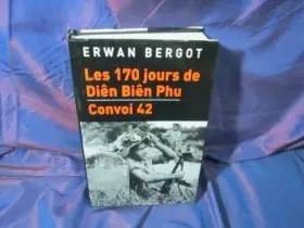 Couverture du produit · Les 170 jours de Diên Biên Phu