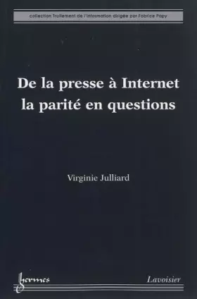 Couverture du produit · De la presse à Internet, la parité en question: La parité en question