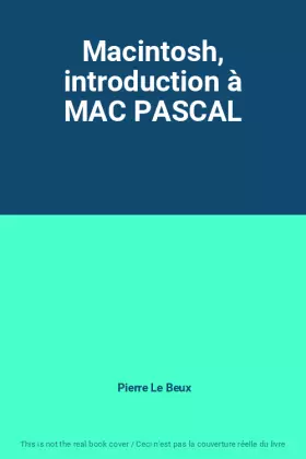 Couverture du produit · Macintosh, introduction à MAC PASCAL