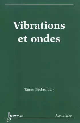 Couverture du produit · Vibrations et ondes