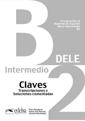 Couverture du produit · Preparacion al diploma de espanol nivel intermedio B2