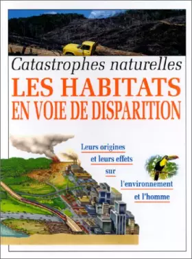 Couverture du produit · LES HABITATS EN VOIE DE DISPARITION