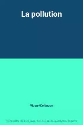Couverture du produit · La pollution