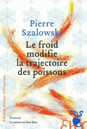 Couverture du produit · LE FROID MODIFIE LA TRAJECTOIRE DES POISSONS