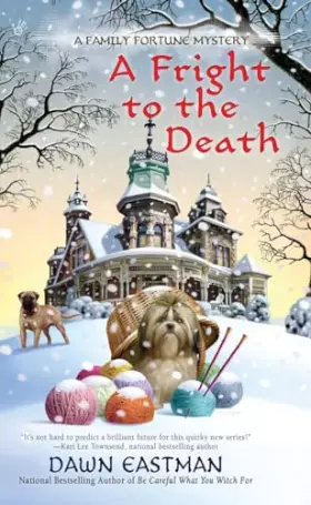 Couverture du produit · A Fright to the Death (A Family Fortune Mystery)
