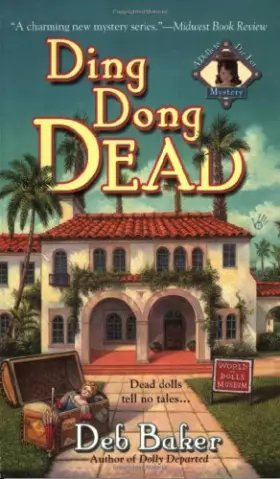 Couverture du produit · Ding Dong Dead (A Dolls to Die For Mystery)