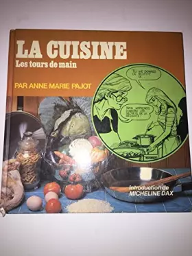 Couverture du produit · La cuisine, les tours de main