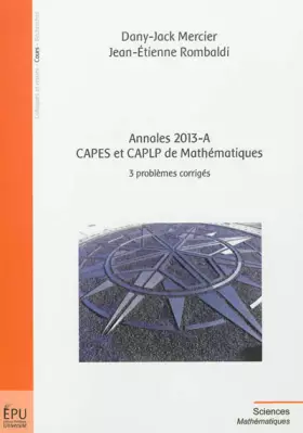 Couverture du produit · Annales 2013-A, CAPES et CAPLP de Mathématiques