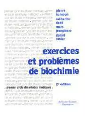 Couverture du produit · Exercices Et Problemes De Biochimie. 2eme Edition