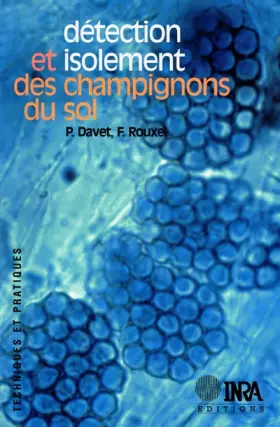 Couverture du produit · Détection et isolement des champignons du sol