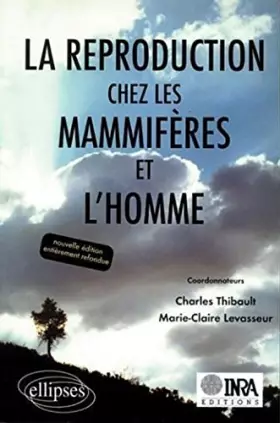 Couverture du produit · La reproduction chez les mammifères et l'homme