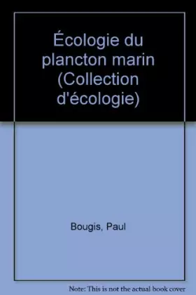 Couverture du produit · Ecologie du plancton marin/le phytoplancton