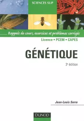 Couverture du produit · Génétique : Rappels de cours, exercices et problèmes corrigés
