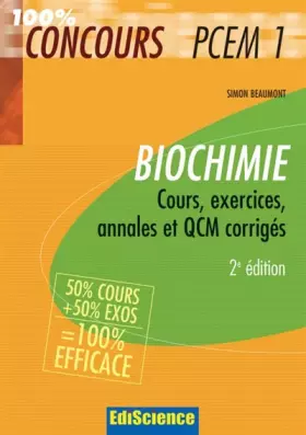 Couverture du produit · Biochimie PCEM 1 : Cours, exercices, annales et QCM corrigés