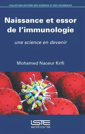 Couverture du produit · Naissance Et Essor de l'Immunologie