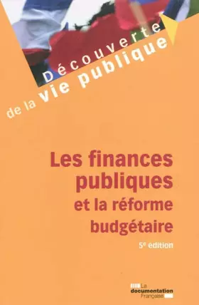 Couverture du produit · Les Finances Publiques et la Reforme Budgetaire - 5e Edition
