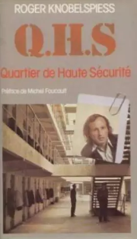 Couverture du produit · Q.H.S. - quartier De Haute sécurité