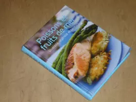 Couverture du produit · POISSONS & FRUITS DE MER Diversité, légèreté et saveurs / Naumann & Gobel
