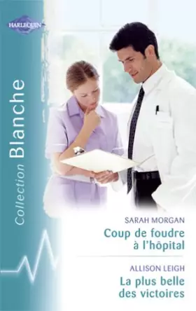 Couverture du produit · Coup de foudre à l'hôpital - La plus belle des victoires