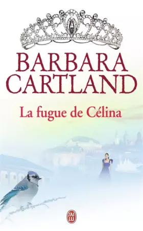 Couverture du produit · La fugue de Célina