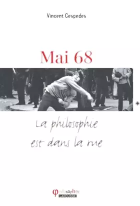 Couverture du produit · Mai 68 : La philosophie est dans la rue !