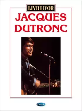 Couverture du produit · JACQUES DUTRONC: LIVRE D OR