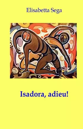 Couverture du produit · Isadora, adieu! (French Edition)