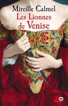 Couverture du produit · Les Lionnes de Venise - tome 1 (01)
