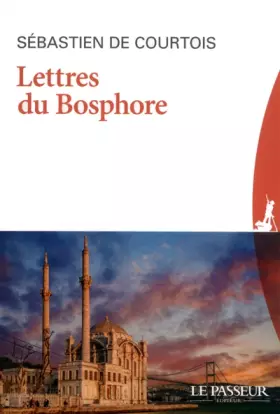 Couverture du produit · Lettres du Bosphore