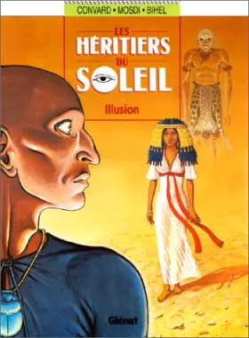 Couverture du produit · Les Héritiers du soleil, tome 8 : Illusion