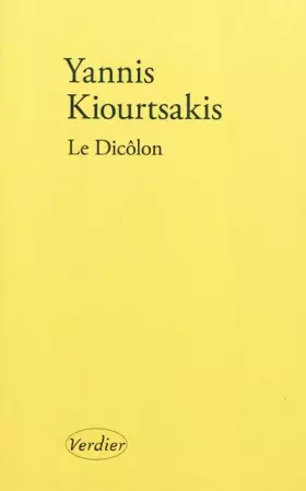 Couverture du produit · Le Dicôlon : Une histoire grecque