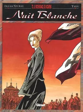 Couverture du produit · Nuit blanche, tome 2 : Le Rossignol de Koursk