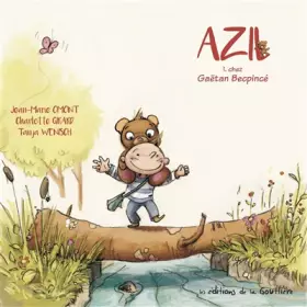 Couverture du produit · Azil, Tome 1 : Chez Gaëtan Becpincé