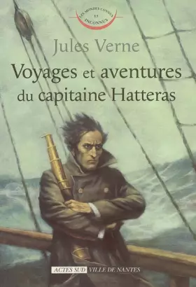 Couverture du produit · Voyages et aventures du Capitaine Hatteras