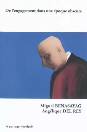 Couverture du produit · De l'engagement dans une époque obscure