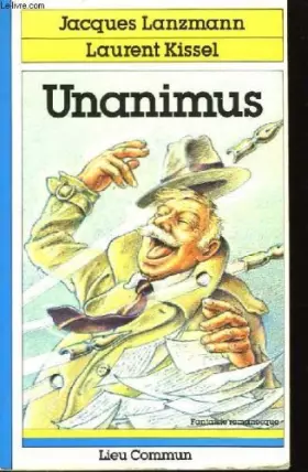Couverture du produit · Unanimus : Fantaisie romanesque
