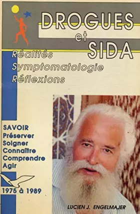 Couverture du produit · Drogue et sida 1975 à 1989 / J. Engelmajer / Réf34741
