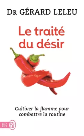 Couverture du produit · Le Traité du désir : Cultiver la flamme pour combattre la routine